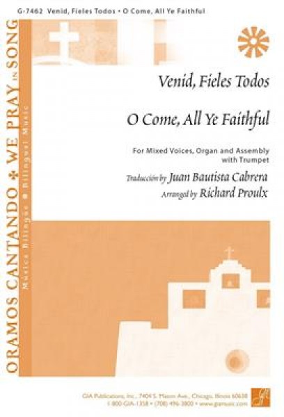 O Come All Ye Faithful / Venid, Fieles Todos