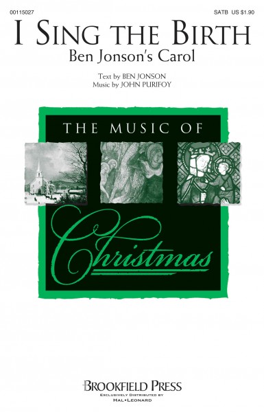 I Sing the Birth (Ben Jonson's Carol)