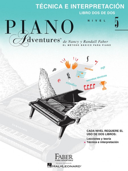 Technica e Interpretación, Nivel 5 Spanish Edition - Edición Española (Libro dos de dos)