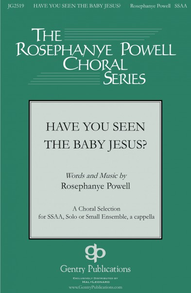 Have You Seen the Baby Jesus