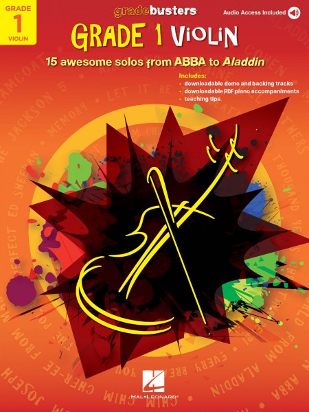 Gradebusters Grade 1 - Violin 15 awesome solos from ABBA to Aladdin
