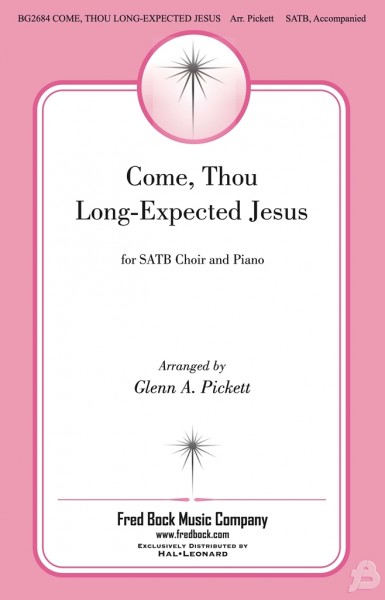 Come, Thou Long-Expected Jesus