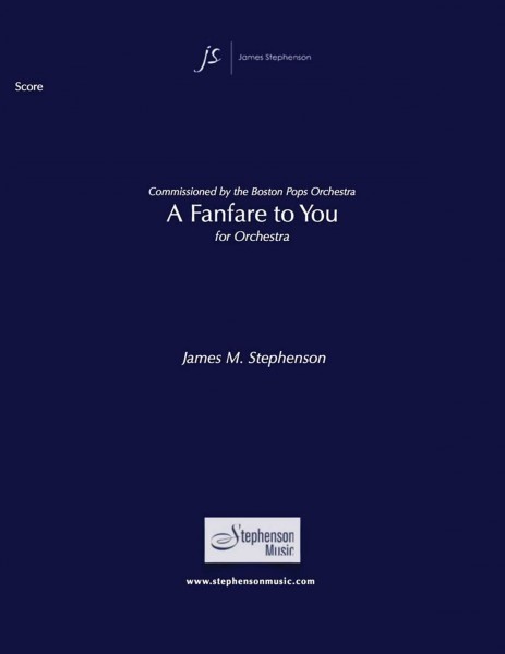 A Fanfare To You Full Orchestra