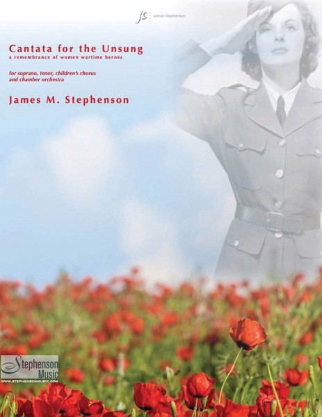 Cantata For The Unsung A Remembrance of Women Wartime Heroes - Set