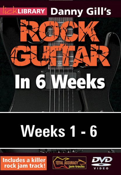 Danny Gill's Rock Guitar in 6 Weeks Complete Set (6 DVDs)
