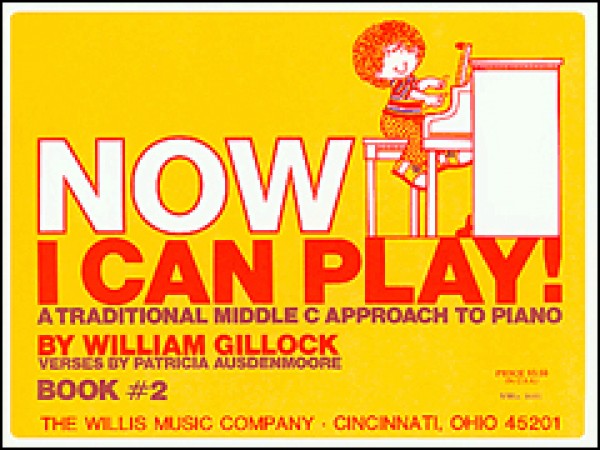 Now I Can Play! Book 2 Early Elementary Level