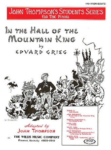 In the Hall of the Mountain King John Thompson's Students Series/Later Elementary Level