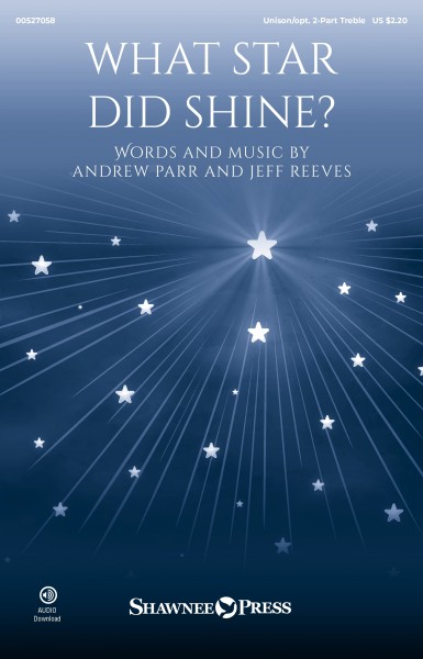 What Star Did Shine?
