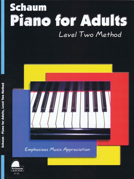 Piano for Adults Level 2 Upper Elementary Level