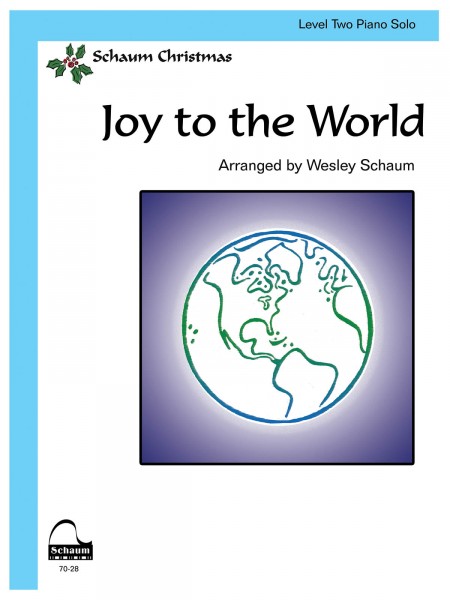 Joy to the World Level 2 Late Elementary Level