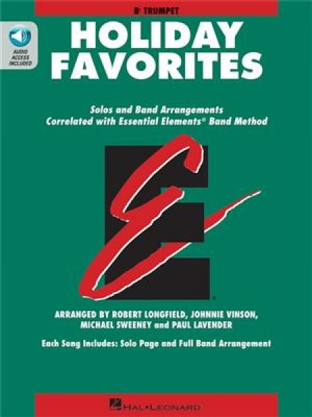 Essential Elements Holiday Favorites Bb Trumpet Book with Online Audio