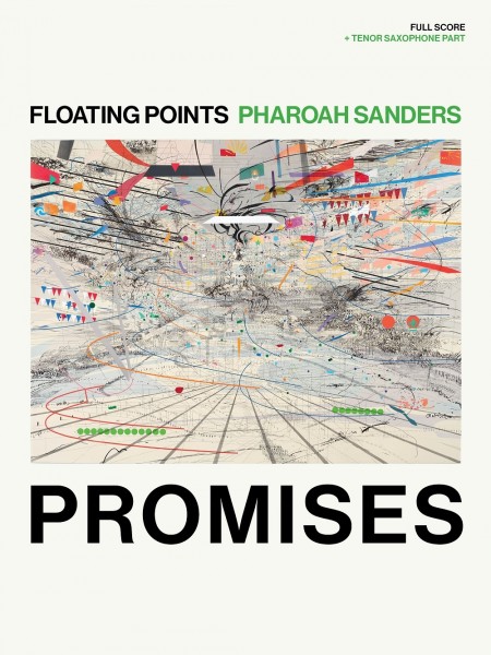 Floating Points & Pharoah Sanders - Promises Score +Part