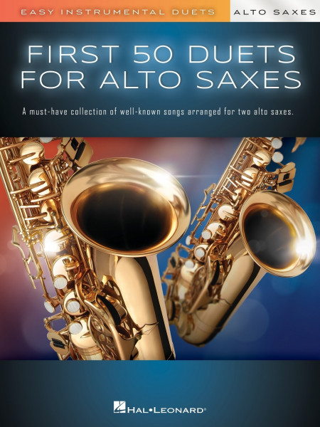 First 50 Duets for Two Alto Saxophones Easy Instrumental Duets