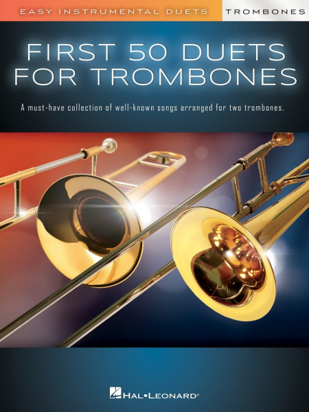 First 50 Duets for Two Trombones Easy Instrumental Duets