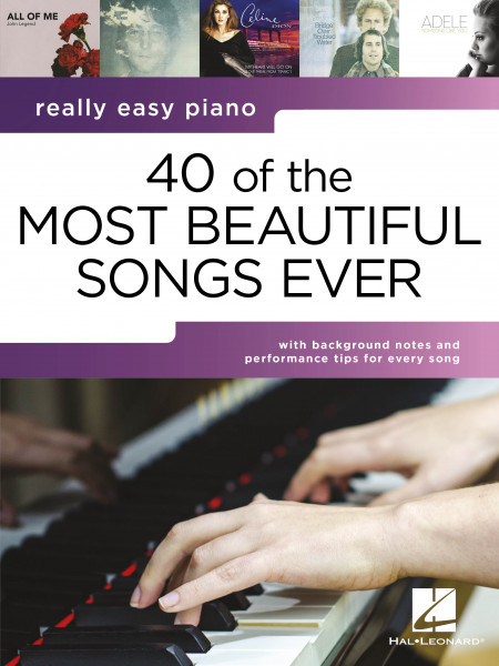 Really Easy Piano: 40 of the Most Beautiful Songs Ever