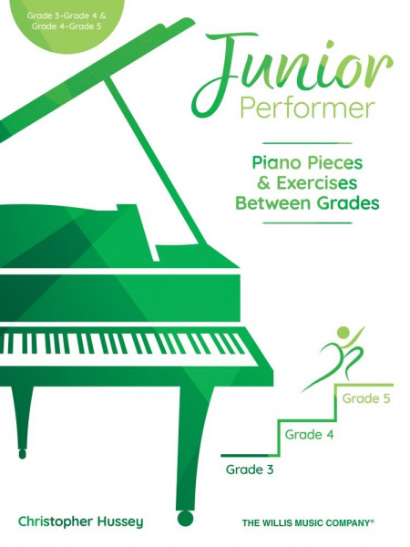 Junior Performer: Piano Pieces and Exercises Grade 3, Grade 4 , & Grade 5