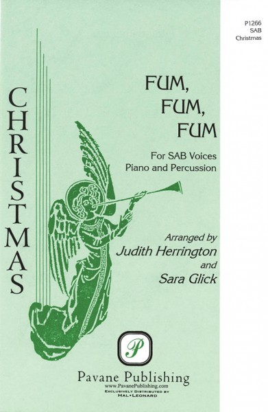 Fum, Fum, Fum For SAB Voices, Piano & Percussion