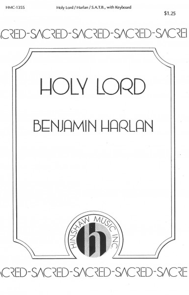 Holy Lord From Scriptures
