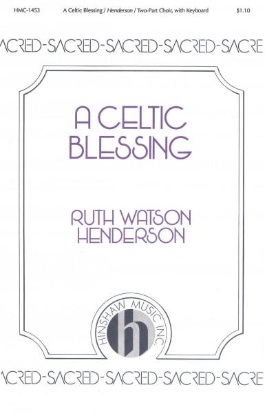 A Celtic Blessing