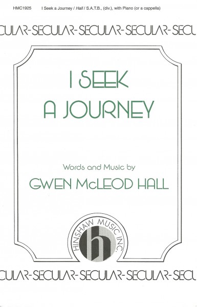 I Seek A Journey
