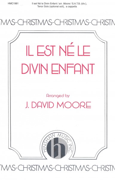Il est n' le divin enfant Traditional French Carol