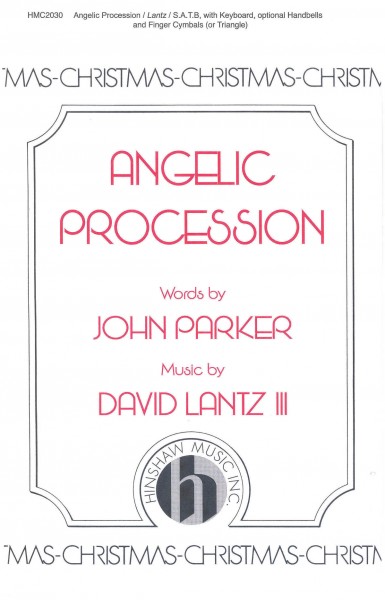 Angelic Procession