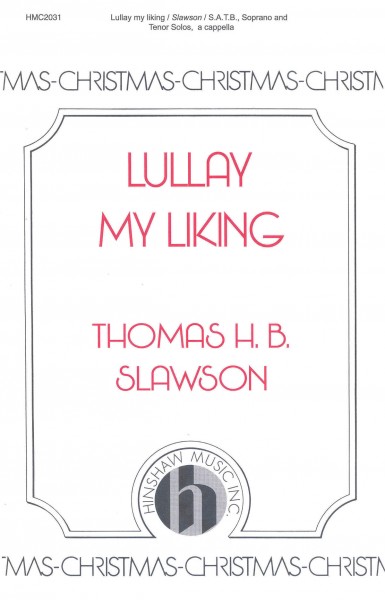 Lullay My Liking