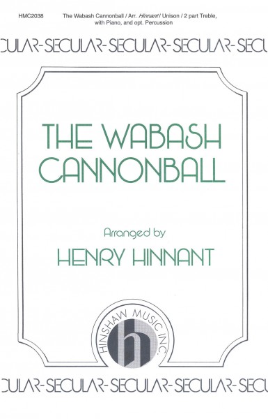 The Wabash Cannonball Folk