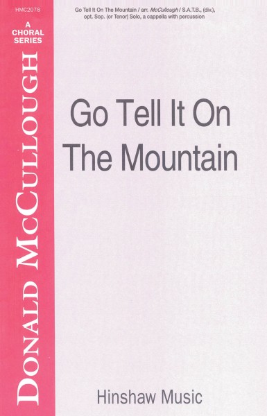 Go Tell It On the Mountain Spiritual