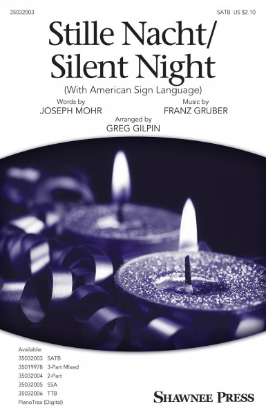Stille Nacht/Silent Night with American Sign Language