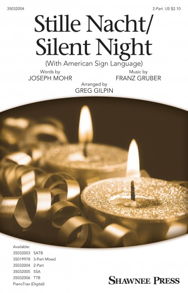 Stille Nacht/Silent Night with American Sign Language
