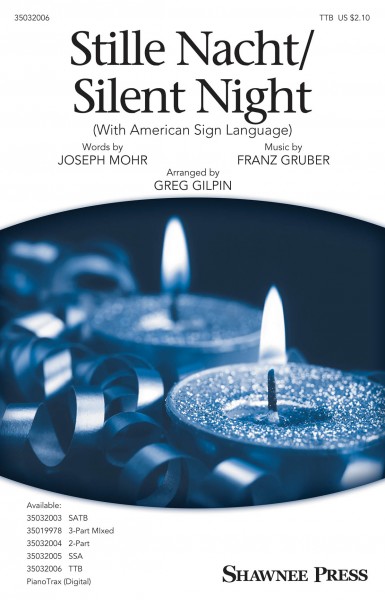 Stille Nacht/Silent Night with American Sign Language