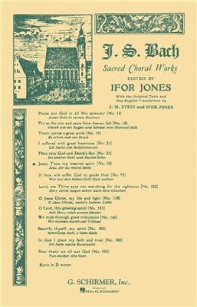 Cantata No. 78: Jesu, der du meine Seele Jesus, Thou My Wearied Spirit