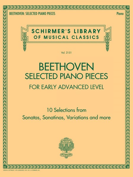 Beethoven: Selected Piano Pieces 10 Selections from Sonatas, Sonatinas, Variations and more