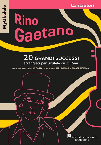 MyUkulele - Rino Gaetano 20 grandi successi arrangiati per ukulele da Jontom