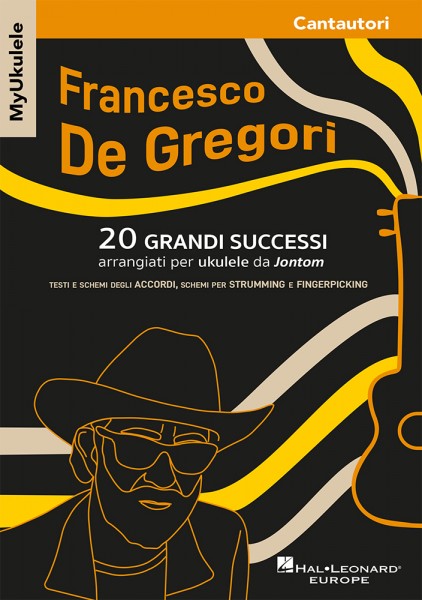 MyUkulele - Francesco De Gregori 20 grandi successi arrangiati per ukulele da Jontom