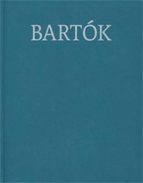 Mikrokosmos for Piano, Critical Commentaries Béla Bartók Complete Critical Edition Volume 41