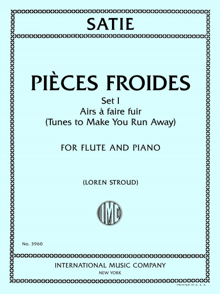 Pièces Froids, Set I: Airs a faire fuir (Tunes to Make You Run Away)