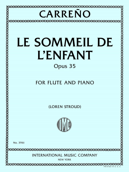 Le Sommeil de l'Enfant, Opus 35