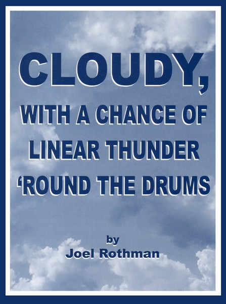 Cloudy, With A Chance Of Linear Thunder 'Round