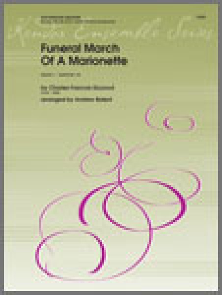 Funeral March Of A Marionette for 2 Eb Alto, Bb Tenor and Eb Baritone Saxophones
