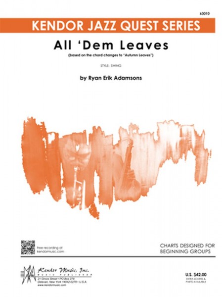 All 'Dem Leaves Based On The Chord Changes To Autumn Leaves