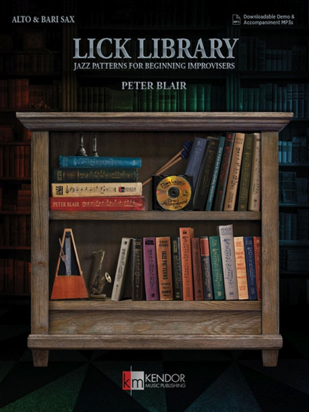 Lick Library - Alto and Bari Sax Jazz Patterns for Beginning Improvisers