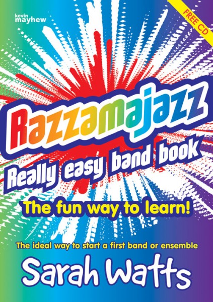 Razzamajazz Really Easy Band Book The fun and exciting way to play together