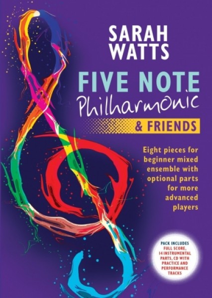 Five Note Philharmonic & Friends Eight pieces for beginner mixed ensemble