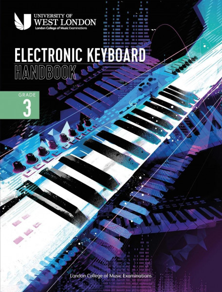 LCME Electronic Keyboard Handbook 2021: Grade 3