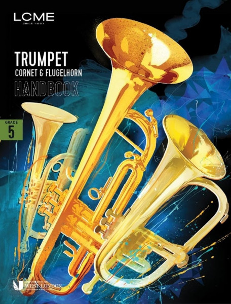 LCME Trumpet, Cornet & Flugelhorn Handbook 2025 Grade 5
