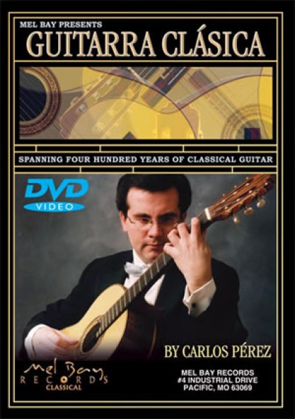 Guitarra Clasica Four Hundred Years of Music in the Classical Guitar