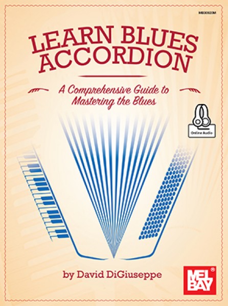 Learn Blues Accordion A Comprehensive Guide to Mastering the Blues