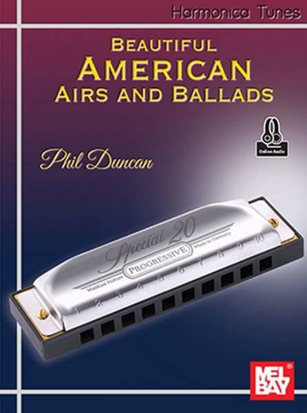 Harmonica Tunes Beautiful American Airs and Ballads
